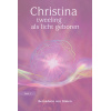 christina_deel_1_-_tweeling_als_licht_geboren_voorkant-hr