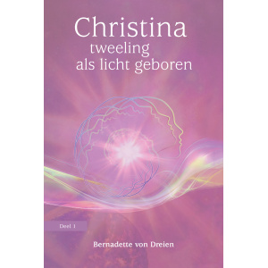 christina_deel_1_-_tweeling_als_licht_geboren_voorkant-hr